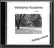 CD 1. Volodymyr Kurylenko. "Falling Leaves"